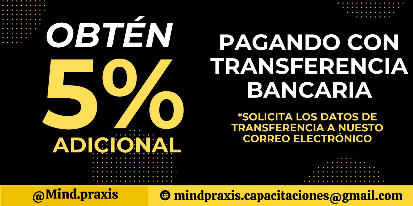 5% Descuento Adicional por Transferencia Bancaria